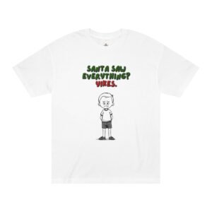 Santa Saw Everything? Yikes. Tee