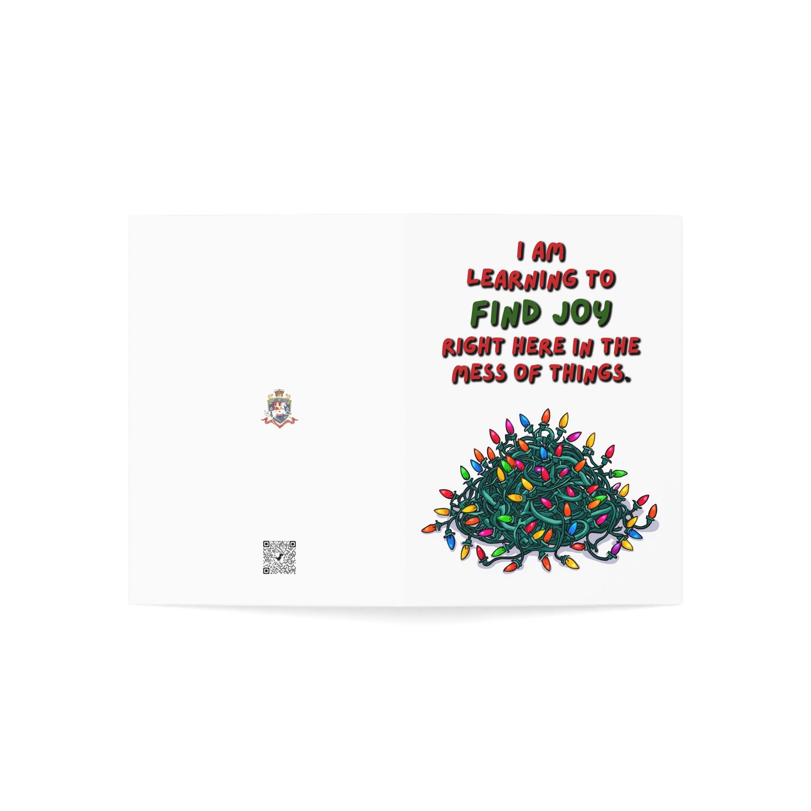 Holiday Greeting Card — "I Am Learning to Find Joy Right Here in the Mess of Things" (Pack of 1/10/30) - Image 3