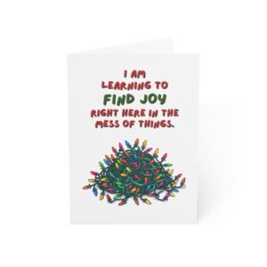 "Learning to Find Joy Right Here" Funny Christmas Greeting Card (Single Card with Envelope)
