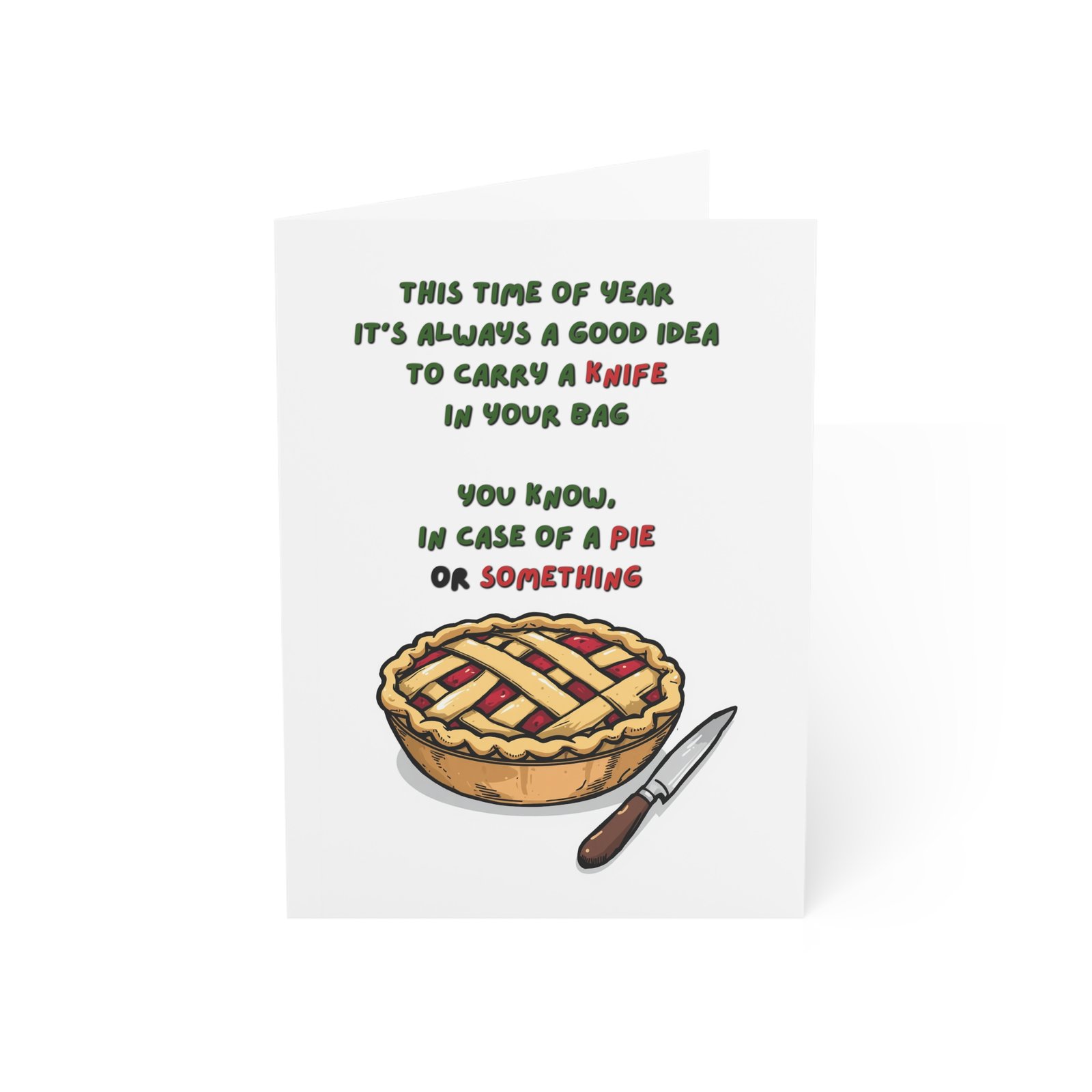 Humorous Thanksgiving Card — "Carry a Knife in Case of Pie" Greeting Card - Image 13