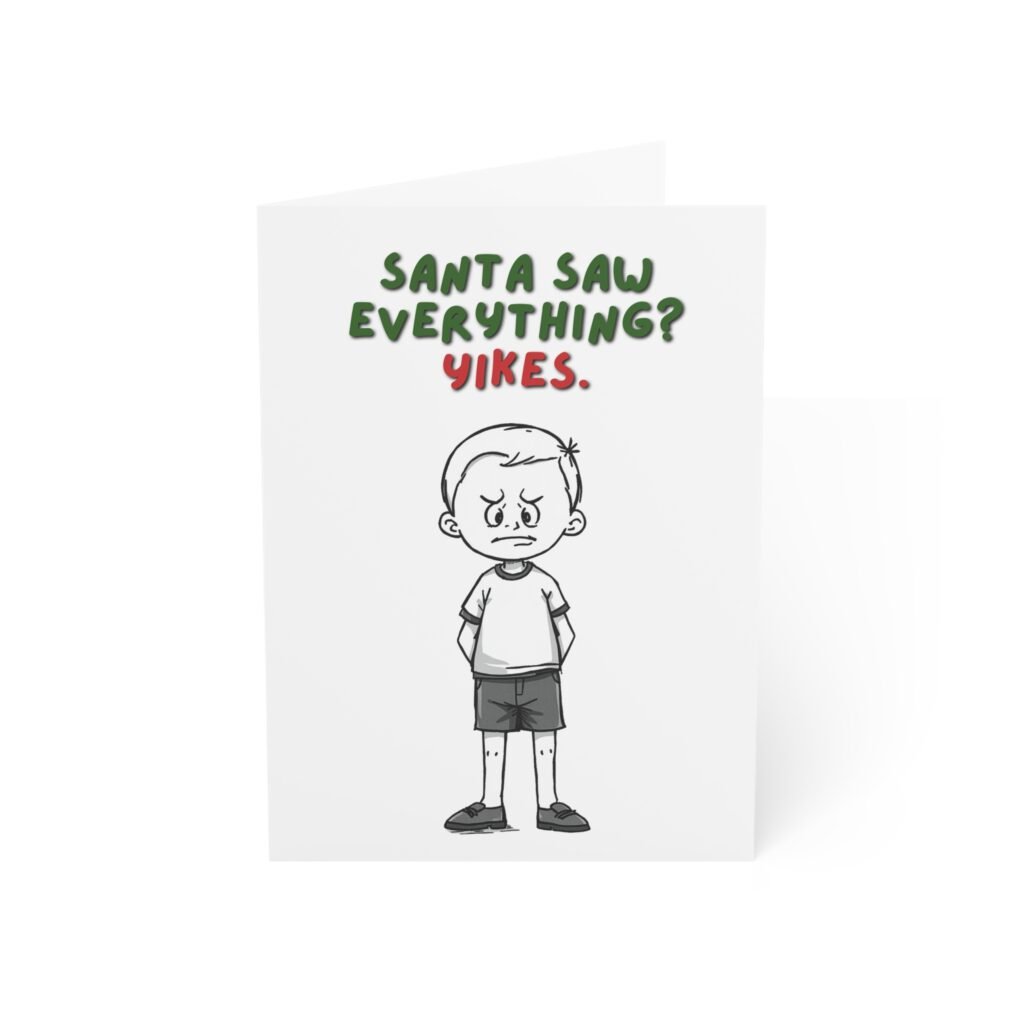 "Santa Saw Everything? Yikes." Funny Christmas Greeting Card (Single Card with Envelope)