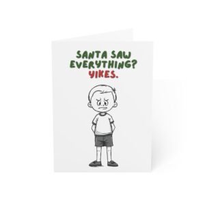 "Santa Saw Everything? Yikes." Funny Christmas Greeting Card (Single Card with Envelope)