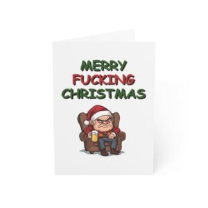 Funny Profanity Christmas Greeting Card — “Merry Fucking Christmas” Grumpy Santa Holiday Card