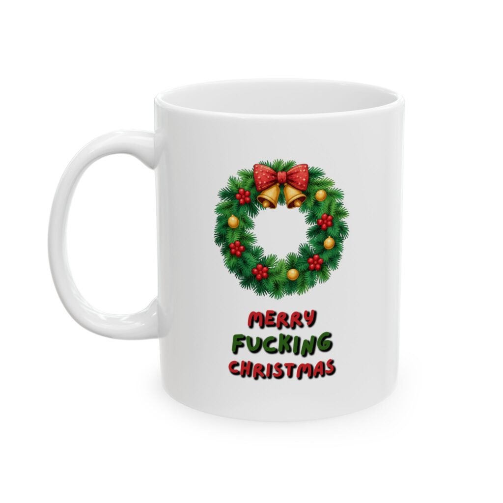 "Season's F*cking Greetings" Christmas Wreath Ceramic Coffee Mug, 11oz – 1
