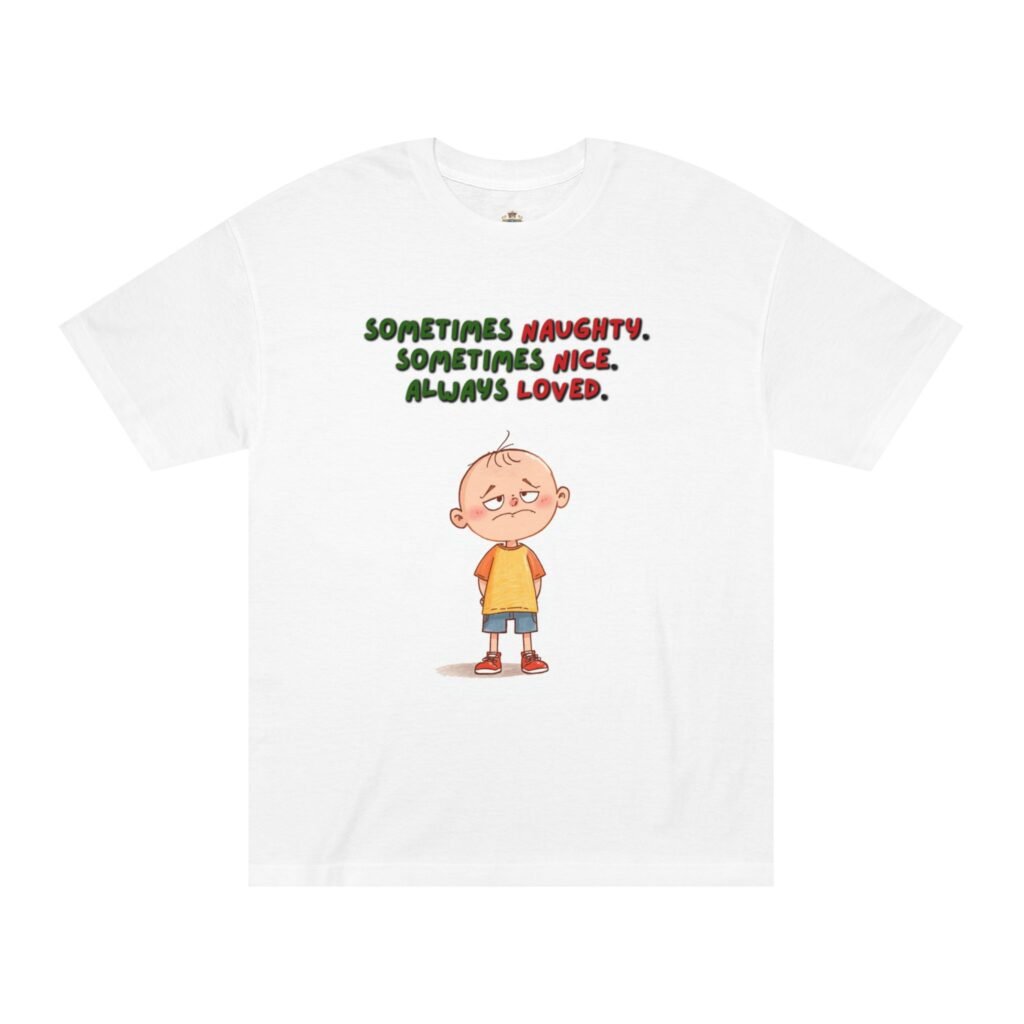 Kids’ Tee — “Sometimes Naughty, Sometimes Nice, Always Loved” Cute Cartoon Boy Shirt