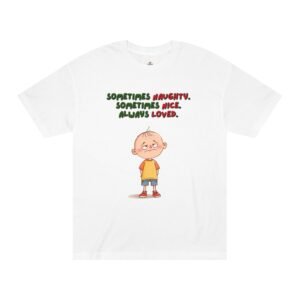 Kids’ Tee — “Sometimes Naughty, Sometimes Nice, Always Loved” Cute Cartoon Boy Shirt