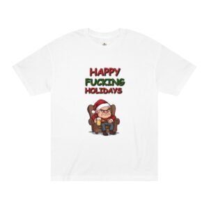 Holiday Tee — “Happy Fucking Holidays” Grumpy Santa Graphic