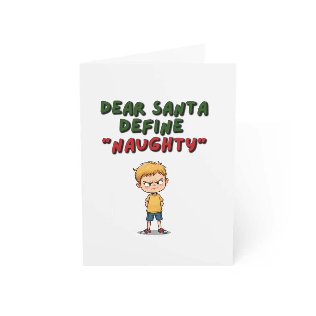 Funny Christmas Greeting Card - "Dear Santa Define 'Naughty'" Holiday Card for Kids & Family (1/10/30)