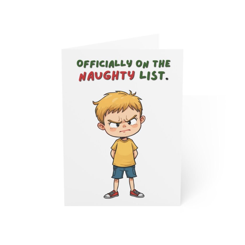 "Officially on the Naughty List" Funny Christmas Greeting Card (Single Card with Envelope)