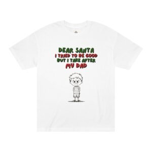 Dear Santa I Tried To Be Good Tee - Funny Kids Christmas Shirt