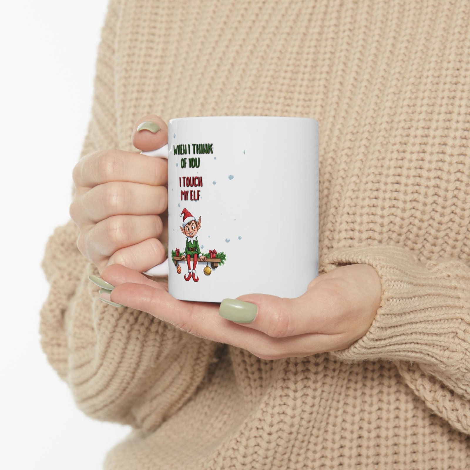 Funny Christmas "When I think of You...." Ceramic Coffee Mug 11oz & 15oz - Image 4