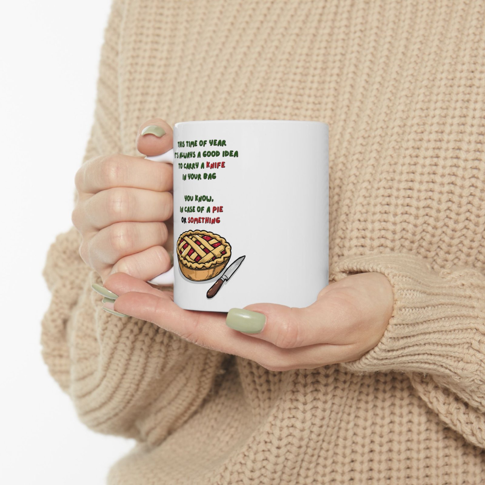 Funny Coffee Mug - “This time of year it’s always....." Ceramic Mug, 11oz/15oz - Image 3