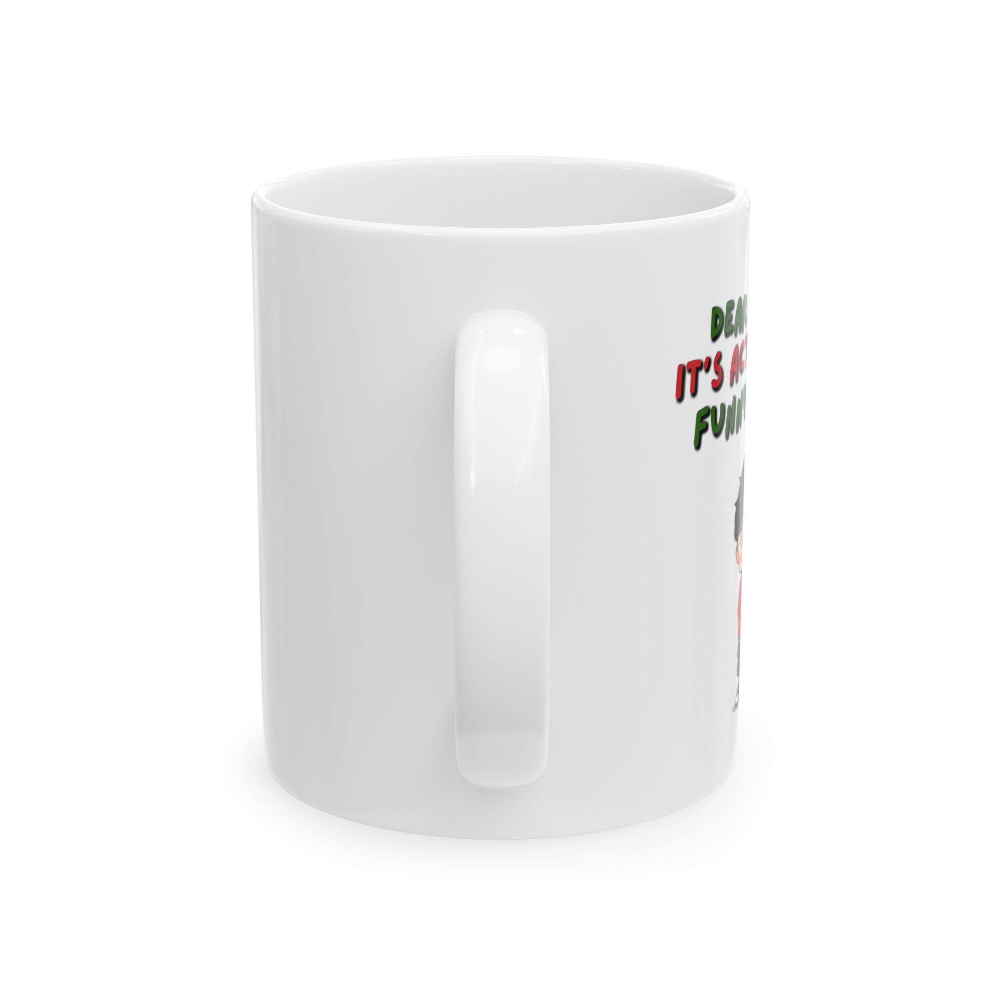 "Dear Santa It's Actually A Funny Story" Ceramic Coffee Mug, 11oz, White - Image 2