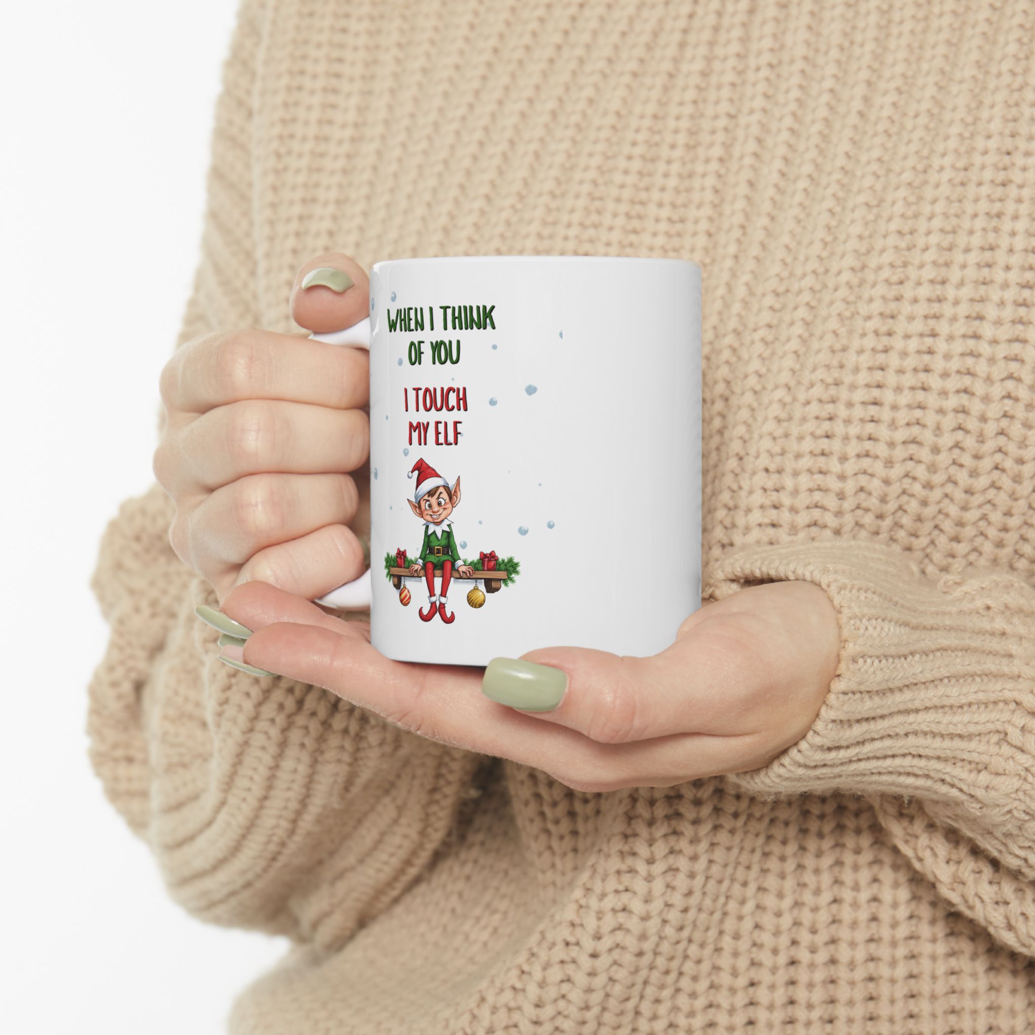 "When I Think of You..." Funny Christmas Ceramic Coffee Mug, 11oz - Image 4