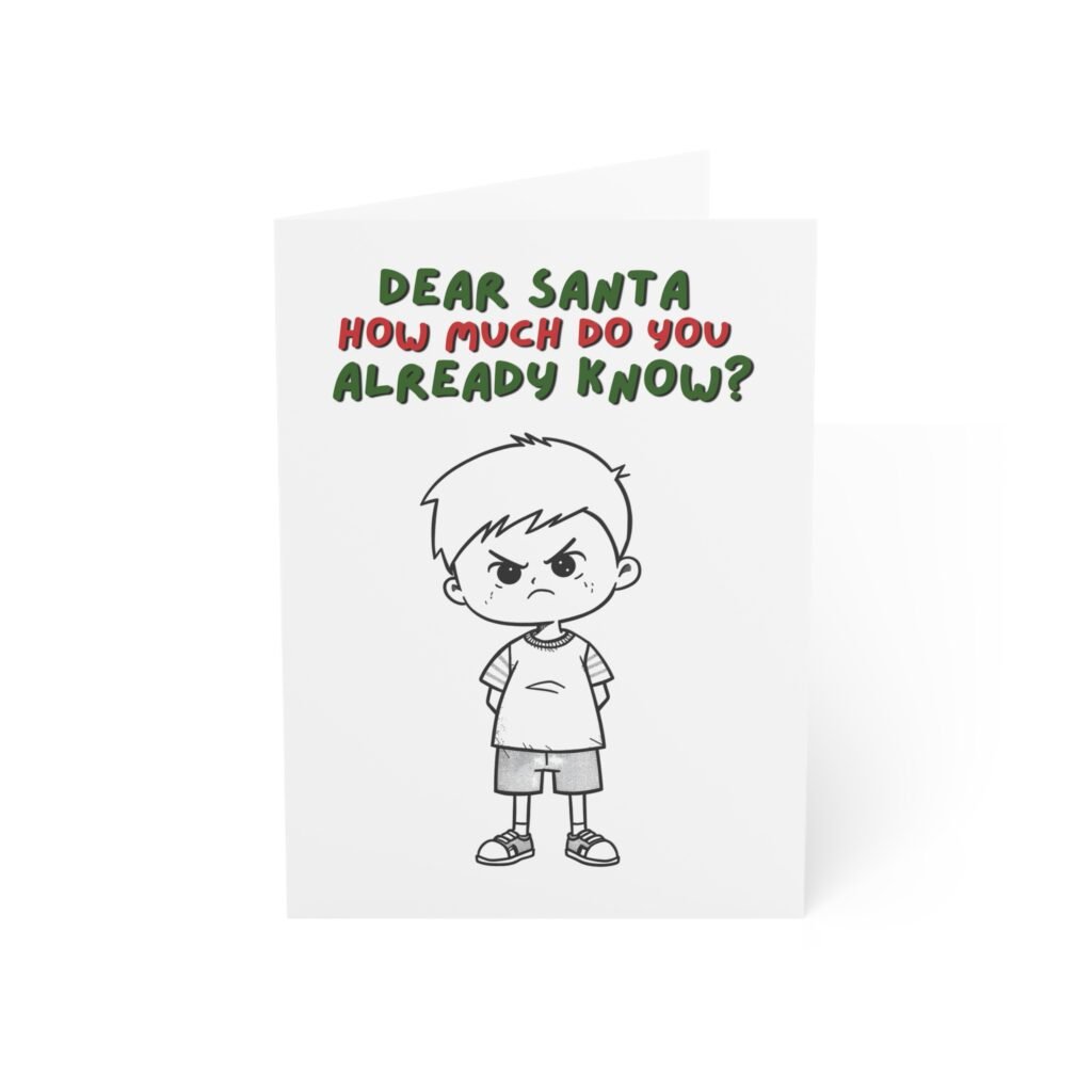 “Dear Santa How Much Do You Already Know?” Funny Christmas Greeting Card (Single Card with Envelope)